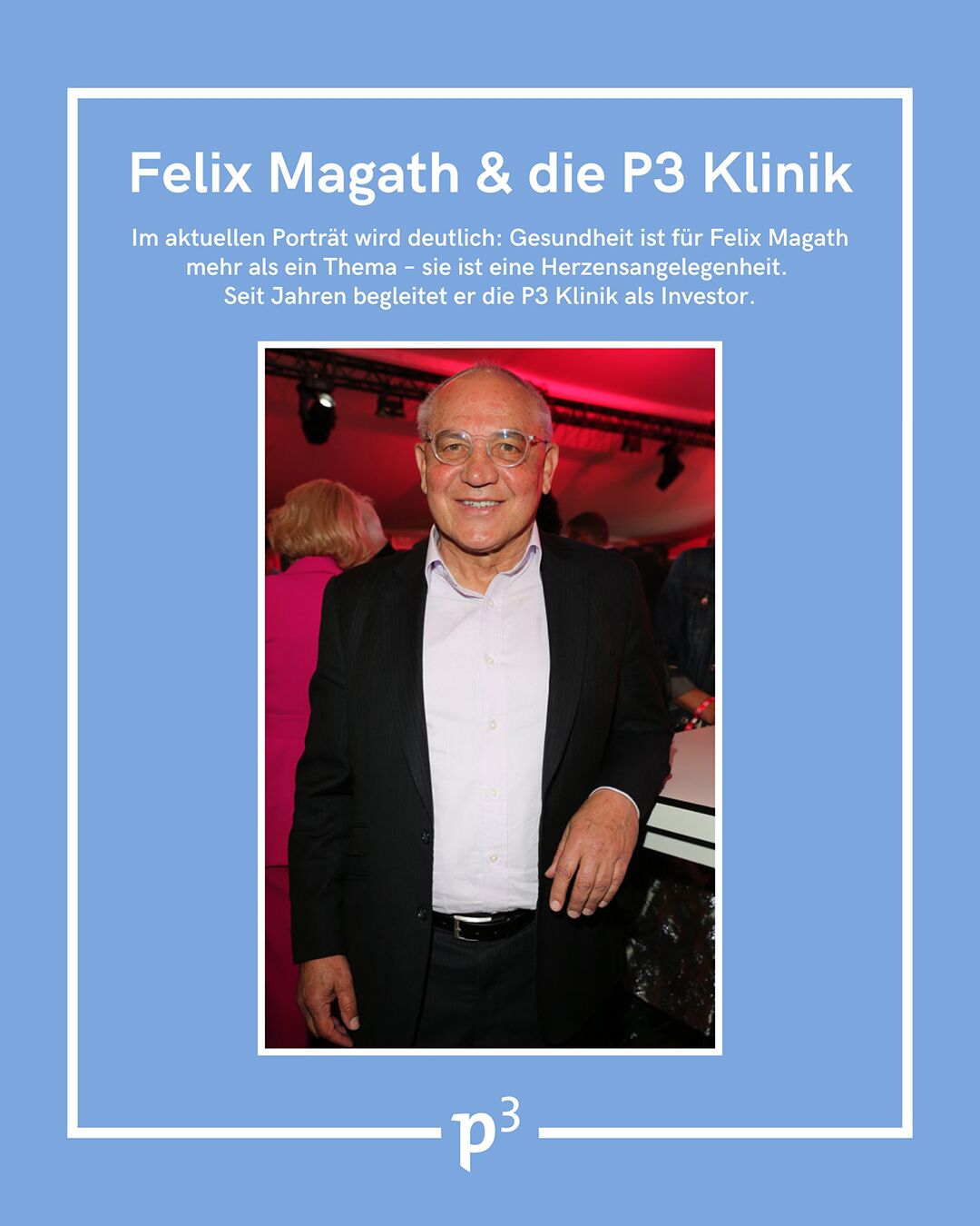 Felix Magath & die P3 Klinik